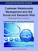 Customer Relationship Management and the Social and Semantic Web: Enabling Cliens Conexus by Ricardo Colomo-Palacios, João Varajão, Pedro Soto-Acosta