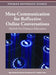 Meta-Communication for Reflective Online Conversations: Models for Distance Education by Ugur Demiray, Gulsun Kurubacak, T. Volkan Yuzer