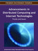 Advancements in Distributed Computing and Internet Technologies: Trends and Issues by Al-Sakib Khan Pathan, Mukaddim Pathan, Hae Young Lee