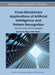 Cross-Disciplinary Applications of Artificial Intelligence and Pattern Recognition: Advancing Technologies by Vijay Kumar Mago, Nitin Bhatia