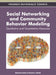 Social Networking and Community Behavior Modeling: Qualitative and Quantitative Measures by Maytham Safar, Khaled Mahdi