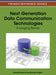 Next Generation Data Communication Technologies: Emerging Trends by Debashis Saha, Varadharajan Sridhar