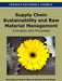 Supply Chain Sustainability and Raw Material Management: Concepts and Processes by Reza Zanjirani Farahani, Shabnam Rezapour, Laleh Kardar