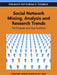 Social Network Mining, Analysis, and Research Trends: Techniques and Applications by I-Hsien Ting, Tzung-Pei Hong, Leon Shyue-Liang Wang