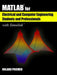 MATLAB for Electrical and Computer Engineering Students and Professionals: With Simulink by Roland Priemer