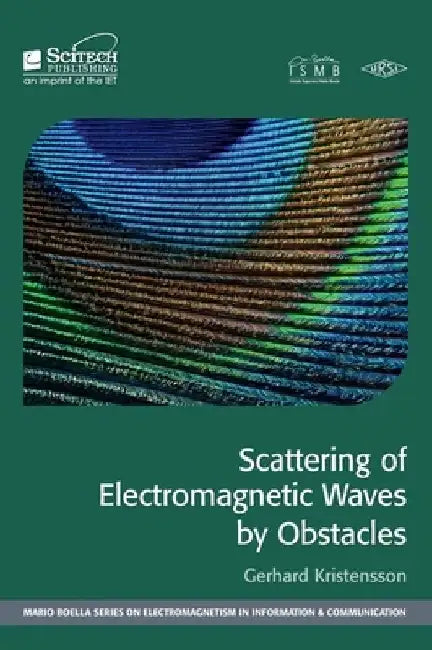 Scattering of Electromagnetic Waves by Obstacles by Gerhard Kristensson