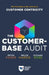 The Customer-Base Audit: The First Step on the Journey to Customer Centricity by Peter Fader