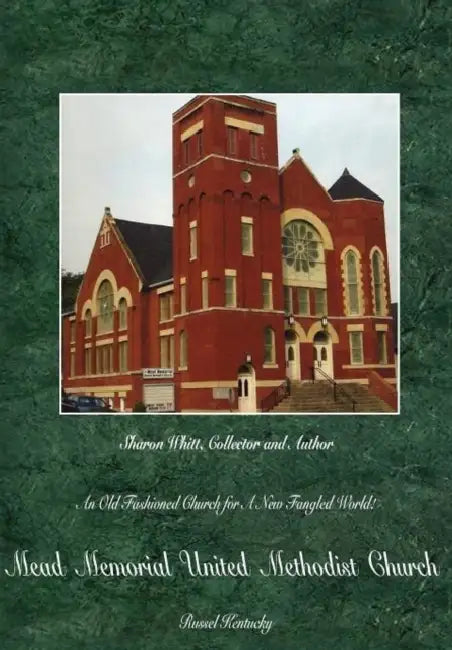 An Old Fashion Church For A New Fangled World by Sharon C. Whitt