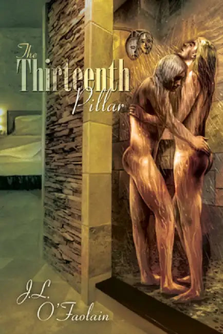 The Thirteenth Pillar by J. L. O'Faolain