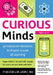 Curious Minds: 40 Hands-On Activities to Inspire a Love of Learning by Ty Kolstedt