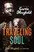 Traveling Soul: The Life of Curtis Mayfield by Todd Mayfield