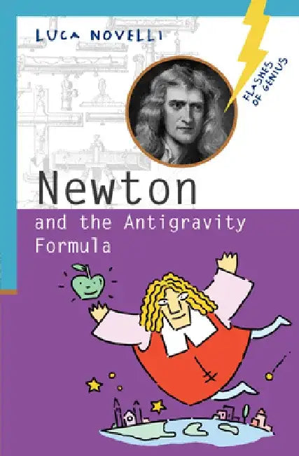 Newton and the Antigravity Formula by Luca Novelli