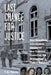 Last Chance for Justice: How Relentless Investigators Uncovered New Evidence Convicting the Birmingham Church Bombers by T. K. Thorne