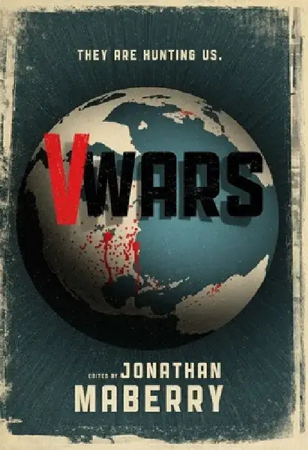 VWars: A Chronicle of the Vampire Wars by Nancy Holder
