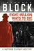 Eight Million Ways to Die by John K. Snyder