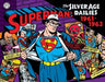 Superman: The Silver Age Dailies: 1961-1963, Volume 2 by Jerry Siegel