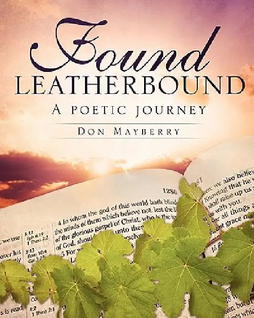Found Leatherbound by Don Mayberry
