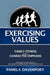 Exercising Values by Pamela Davenport