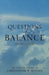 Questions in the Balance by Christopher Boyden