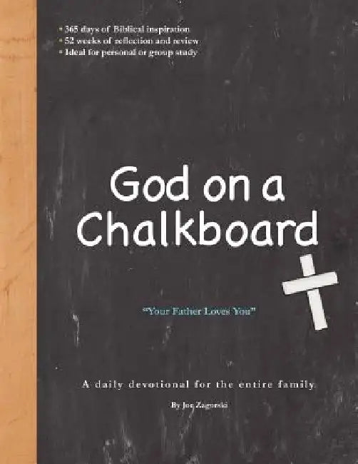 God on a Chalkboard by Joe Zagorski