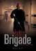The Janitor Brigade by Robert Bush