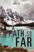 A Path, So Far by Ronald Lewis