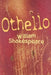 Othello by William Shakespeare