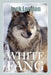 White Fang by Jack London