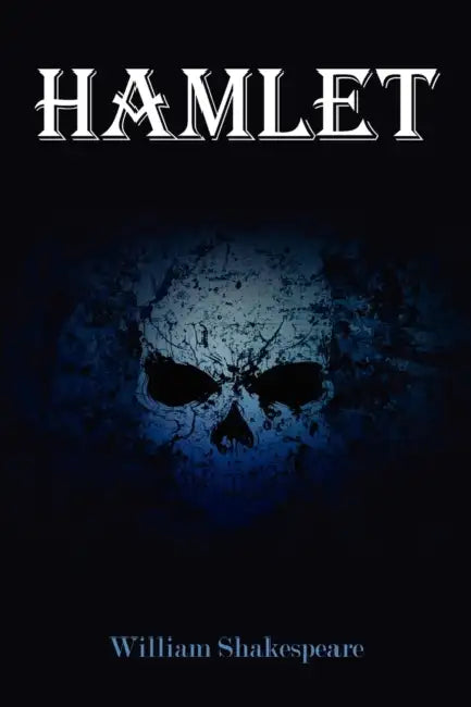 Hamlet by William Shakespeare