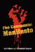 The Communist Manifesto by Karl Marx, Friedrich Engels