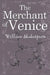 The Merchant of Venice by William Shakespeare