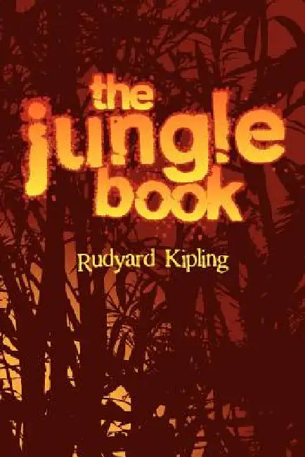 The Jungle Book by Rudyard Kipling