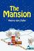 The Mansion by Henry Van Dyke