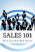 Sales 101: The ReadyAimSell 10-Step System for Successful Selling by Brad Fenton