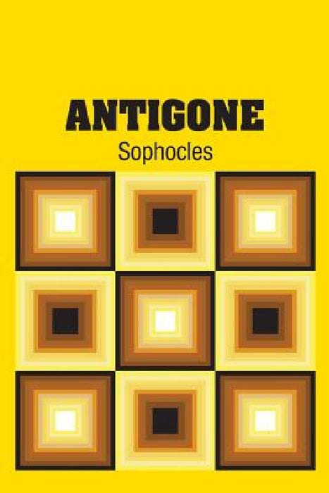 Antigone by Sophocles