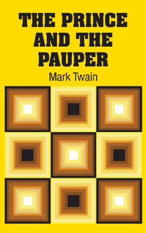 The Prince and the Pauper by Mark Twain