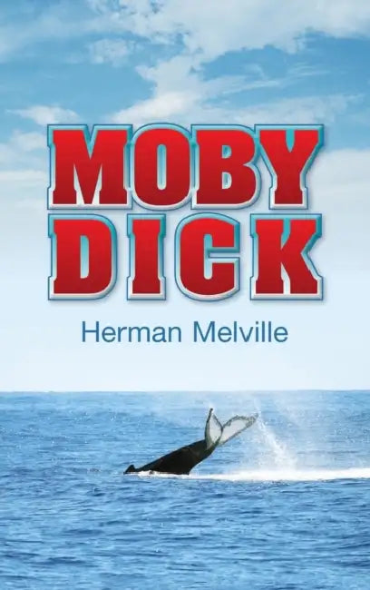 Moby Dick by Herman Melville
