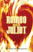 Romeo and Juliet by William Shakespeare