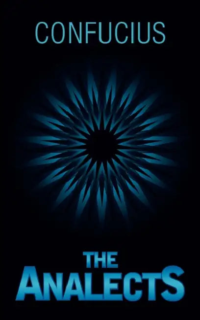 The Analects by Confucius