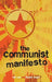 The Communist Manifesto by Karl Marx
