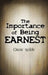The Importance Of Being Earnest by Oscar Wilde