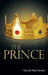The Prince by Niccolo Machiavelli