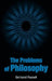 The Problems of Philosophy by Bertrand Russell