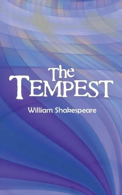 The Tempest by William Shakespeare