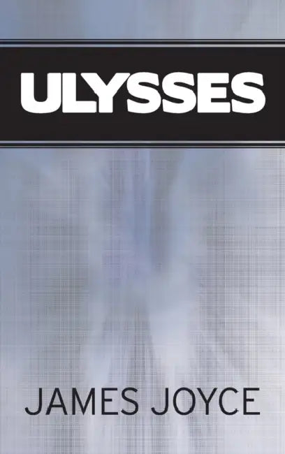 Ulysses by James Joyce