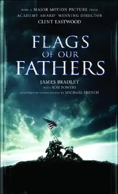 Flags of Our Fathers: A Young People's Edition by James Bradley