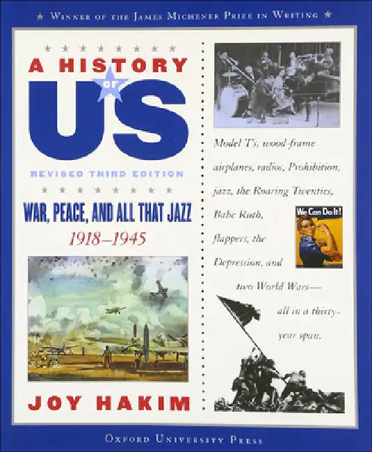 War, Peace, and All That Jazz, 1918-1945 by Joy Hakim