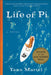 Life of Pi by Martel, Yann