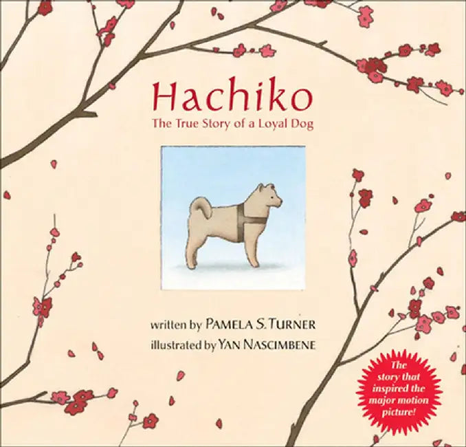 Hachiko: The True Story of a Loyal Dog by Pamela S. Turner