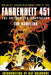 Ray Bradbury's Fahrenheit 451: The Authorized Adaptation by Tim Hamilton